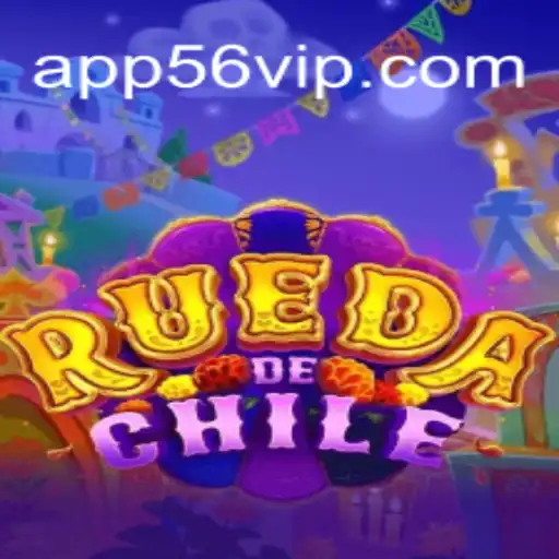 Exploring the Intriguing RuedaDeChile Game and the Rise of 56VIP.com Platform - Online Slots Brasil #1