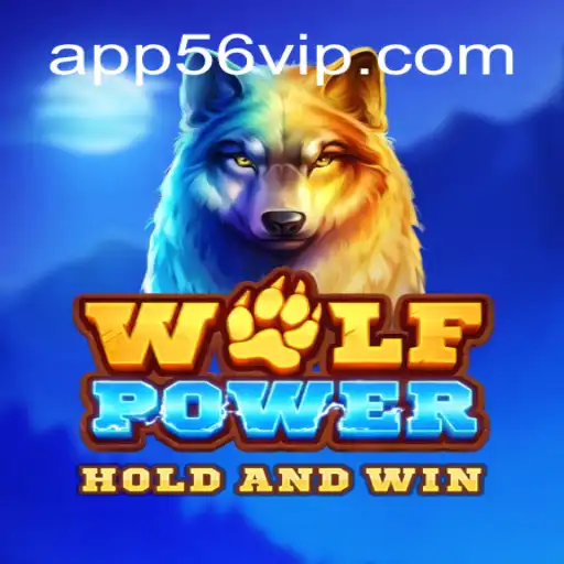 Experience the Thrill of WolfPower on 56VIP.com: The Premier Platform for Online Slots in Brazil