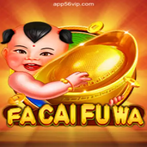 Discover the Thrilling World of FaCaiFuWa: The Leading Slot Game on 56VIP.com Brazil