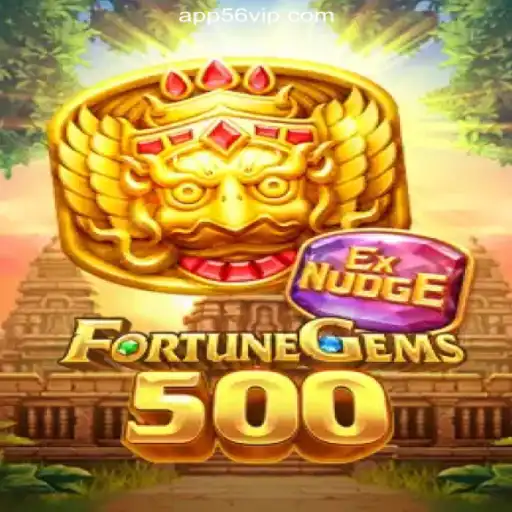 Exploring the Thrills of FortuneGems500 on 56VIP.com Platform - Online Slots Brasil #1