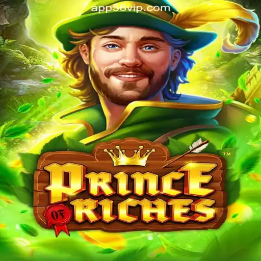 Discover the Exciting World of PrinceOfRiches on 56VIP.com Platform
