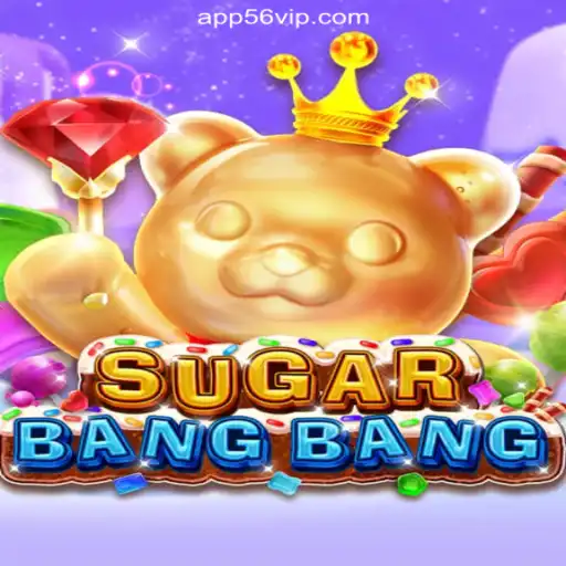 Exploring SUGARBANGBANG: The Leading Game on 56VIP.com Platform